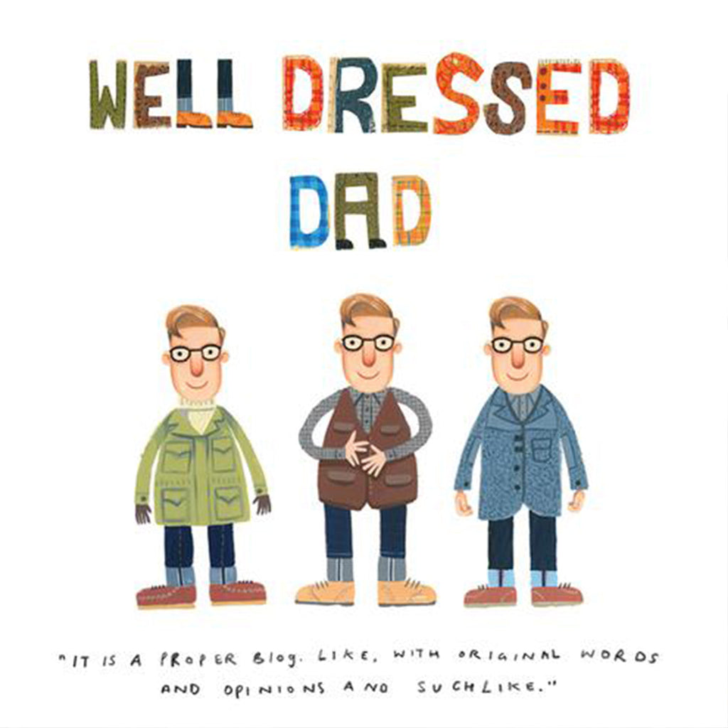 WELL DRESSED DAD